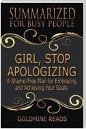 Girl, Stop Apologizing - Summarized for Busy People