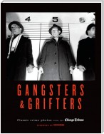 Gangsters & Grifters