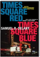 Times Square Red, Times Square Blue 20th Anniversary Edition