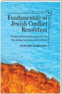 Fundamentals of Jewish Conflict Resolution