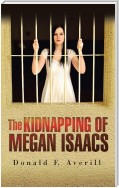 The Kidnapping of Megan Isaacs