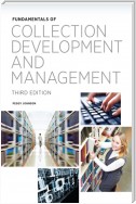 Fundamentals of Collection Development and Management, Third Edition