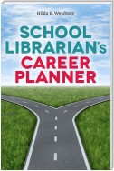 School Librarian's Career Planner