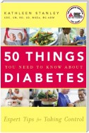 50 Things You Need to Know about Diabetes