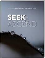 Seek & Ascend