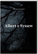 Albert e Syssew