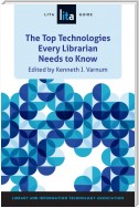 The Top Technologies Every Librarian Needs to Know