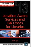 Location-Aware Services and QR Codes for Libraries