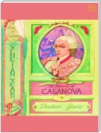 The Complete Memoires of Casanova