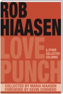 Love Punch & Other Collected Columns