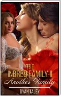 The Inbred Family II: Another Family