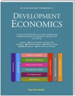 An Unconventional Introduction to Development Economics