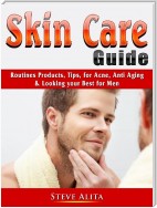 Skin Care Guide