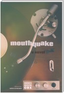 Mouthquake