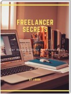 Freelancer Secrets