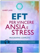EFT per vincere ansia e stress