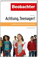 Achtung, Teenager!