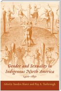 Gender and Sexuality in Indigenous North America, 1400-1850