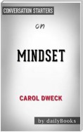 Mindset: The New Psychology of Success by Carol S. Dweck | Conversation Starters