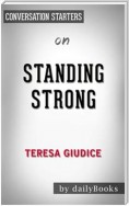 Standing Strong: How to Storm-Proof Your Life with God's Timeless Truths by Charles F. Stanley | Conversation Starters