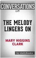 The Melody Lingers On: by Mary Higgins Clark | Conversation Starters