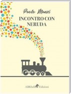 Incontro con Neruda