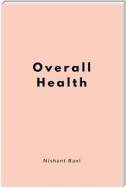 Overall Health