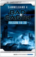 Bad Earth Sammelband 4 - Science-Ficiton-Serie