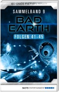 Bad Earth Sammelband 9 - Science-Ficiton-Serie