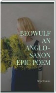 Beowulf An Anglo-Saxon Epic Poem