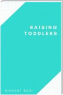 Raising Toddlers