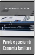 Parole e pensieri di Economia familiare