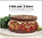 The New Chicago Diner Cookbook