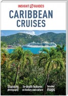 Insight Guides Caribbean Cruises (Travel Guide eBook)