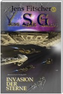 Invasion der Sterne (Young Star Guards 5)