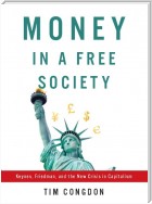 Money in a Free Society