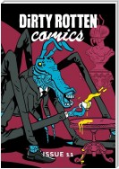 Dirty Rotten Comics #11 (British Comics Anthology)