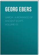 Uarda : a Romance of Ancient Egypt. Volume 01