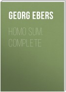 Homo Sum. Complete