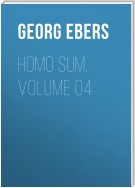 Homo Sum. Volume 04