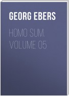 Homo Sum. Volume 05