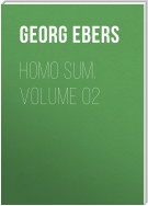 Homo Sum. Volume 02