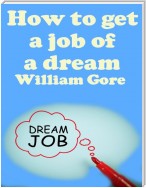 How to Get a Job of a Dream
