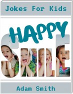 Happy Smile: Jokes for Kids