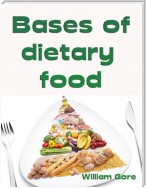 Bases of Dietary Food