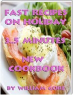 Fast Recipes on Holiday
