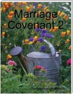 Marriage Covenant 2