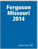 Ferguson Missouri 2014