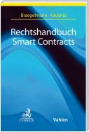 Rechtshandbuch Smart Contracts