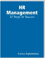 HR Management - 12 Steps to Success
